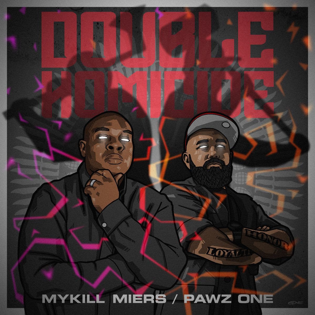 MYKILL MIERS & PAWZ ONE “DOUBLE HOMICIDE”